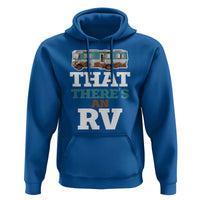 Funny Christmas Movie Hoodie That There's An RV Camping Car Motorhome