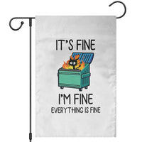 Funny It's Fine I'm Everything Is Fine Garden Flag Black Cat Lil Dumpster Fire - Wonder Print Shop