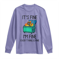 Funny It's Fine I'm Everything Is Fine Long Sleeve Shirt Black Cat Lil Dumpster Fire