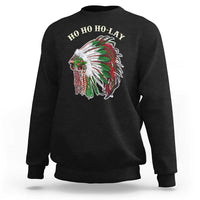 Funny Christmas Native American Sweatshirt Ho Ho Ho Lay Vintage War Bonnet - Wonder Print Shop