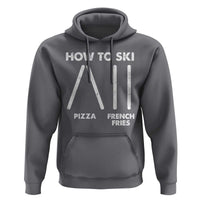 Funny Skiing Instructor Hoodie How To Ski Food Lover Winter Sport - Wonder Print Shop
