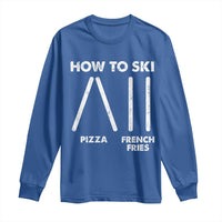 Funny Skiing Instructor Long Sleeve Shirt How To Ski Food Lover Winter Sport - Wonder Print Shop