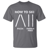 Funny Skiing Instructor T Shirt How To Ski Food Lover Winter Sport - Wonder Print Shop