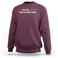 Funny Role Playing Tabletop Dice Sweatshirt This Is How I Roll