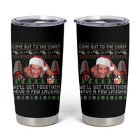 Funny Nakatomi Plaza Christmas Tumbler Cup Come Out To The Coast John Xmas 80's Die Movie - Wonder Print Shop