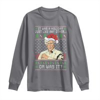 True Crime Christmas Keith Long Sleeve Shirt Funny It Was A Holiday Just Like Any Other Or Was It - Wonder Print Shop