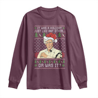 True Crime Christmas Keith Long Sleeve Shirt Funny It Was A Holiday Just Like Any Other Or Was It - Wonder Print Shop