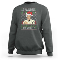 True Crime Christmas Keith Sweatshirt Funny It Was A Holiday Just Like Any Other Or Was It - Wonder Print Shop
