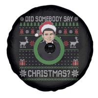 Did Somebody Say Christmas Spare Tire Cover Funny 90s Movie Lloyd Xmas - Wonder Print Shop