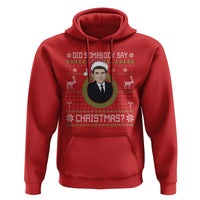 Did Somebody Say Christmas Hoodie Funny 90s Movie Lloyd Xmas - Wonder Print Shop