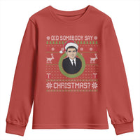 Did Somebody Say Christmas Youth Sweatshirt Funny 90s Movie Lloyd Xmas - Wonder Print Shop