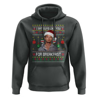 Funny Christmas Jeffrey Dahmer Hoodie I Eat Guys Like You For Breakfast Serial Killer - Wonder Print Shop