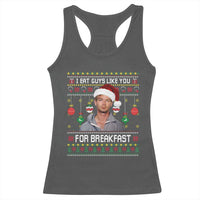 Funny Christmas Jeffrey Dahmer Racerback Tank Top I Eat Guys Like You For Breakfast Serial Killer - Wonder Print Shop