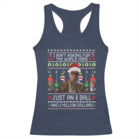 Funny Christmas Billy Meme Racerback Tank Top I Aint Asking For The World Here Just An 8 Ball And 2 Million Dollars - Wonder Print Shop