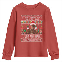 Funny Christmas Billy Meme Youth Sweatshirt I Aint Asking For The World Here Just An 8 Ball And 2 Million Dollars - Wonder Print Shop