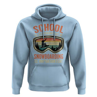 Funny School Is Important But Snowboarding Is Importanter Hoodie - Wonder Print Shop