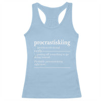 Funny Procrastiskiing Definition Skiing Snow Ski Sports Lover Racerback Tank Top - Wonder Print Shop