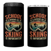 Funny School Is Important But Skiing Is Importanter 4 in 1 Can Cooler Tumbler - Wonder Print Shop