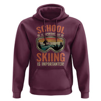 Funny School Is Important But Skiing Is Importanter Hoodie - Wonder Print Shop