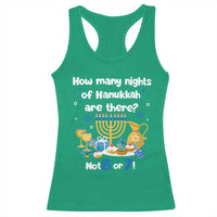 Funny 67 Hanukkah Racerback Tank Top How Many Nights Of Hanukkah Are There Not 6 or 7 - Wonder Print Shop