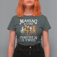 Making A List Chicken It Twice T Shirt For Women Funny Christmas Chicken - Wonder Print Shop