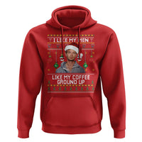 Funny Christmas Jeffrey Dahmer Hoodie I Like My Men Like My Coffee Ground Up Serial Killer - Wonder Print Shop