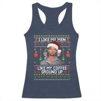 Funny Christmas Jeffrey Dahmer Racerback Tank Top I Like My Men Like My Coffee Ground Up Serial Killer - Wonder Print Shop
