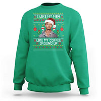 Funny Christmas Jeffrey Dahmer Sweatshirt I Like My Men Like My Coffee Ground Up Serial Killer - Wonder Print Shop
