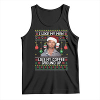 Funny Christmas Jeffrey Dahmer Tank Top I Like My Men Like My Coffee Ground Up Serial Killer - Wonder Print Shop
