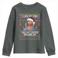 Funny Christmas Jeffrey Dahmer Youth Sweatshirt I Like My Men Like My Coffee Ground Up Serial Killer - Wonder Print Shop