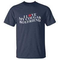 Funny I Love My Cougar Boyfriend T Shirt Girlfriend Valentines Couple Matching