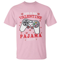Funny Valentine's Day Gaming T Shirt This Is My Valentine Pajama Shirt Game Console