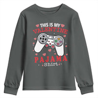 Funny Valentine's Day Gaming Youth Sweatshirt This Is My Valentine Pajama Shirt Game Console