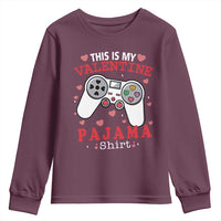 Funny Valentine's Day Gaming Youth Sweatshirt This Is My Valentine Pajama Shirt Game Console