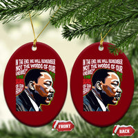 MLK Quotes In The End We Will Remember Not The Words Of Our Enemies Ceramic Ornament Martin Luther King Black History Month