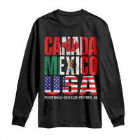 Soccer Lover Long Sleeve Shirt Canada Mexico USA Pride Football Futbol 2026