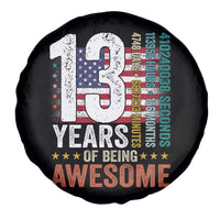 Funny 13th Birthday Spare Tire Cover 13 Years 156 Months Of Being Awesome American Flag - Wonder Print Shop