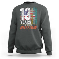 Funny 13th Birthday Sweatshirt 13 Years 156 Months Of Being Awesome American Flag - Wonder Print Shop