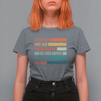 Funny Retired 2026 T Shirt For Women A Wise Man Once Said I Am Outta Here Retirement Gifts - Wonder Print Shop