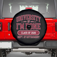University Of I'm Done Class Of 2026 Spare Tire Cover Retired Teacher Retirement 2026 - Wonder Print Shop