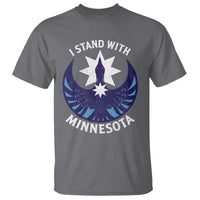 I Stand With Minnesota T Shirt Rebel Common Loon Minnesota Protest