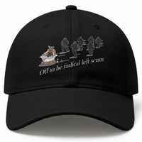 Off To Be Radical Left Scum Baseball Cap Funny Minneapolis Escape Viking Abolish Ice