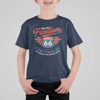US Route Highway 66 Centennial T Shirt For Kid Feel The Freedom 100 Years Of The Mother Road