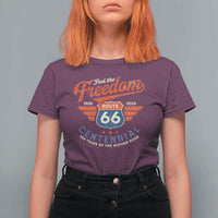 US Route Highway 66 Centennial T Shirt For Women Feel The Freedom 100 Years Of The Mother Road