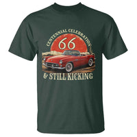 Route Highway 66 100 Years Anniversary T Shirt Centennial Celebration And Still Kicking Mother Road