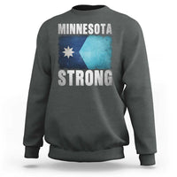 Minnesota Strong Sweatshirt MN State Pride Community Resistance