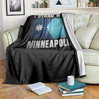 I Stand With Minneapolis Throw Blanket Social Justice and Immigration Protest MN Flag