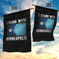 I Stand With Minneapolis Garden Flag Social Justice and Immigration Protest MN Flag