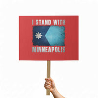 I Stand With Minneapolis Protest Sign Social Justice and Immigration Protest MN Flag