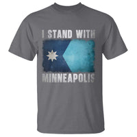 I Stand With Minneapolis T Shirt Social Justice and Immigration Protest MN Flag